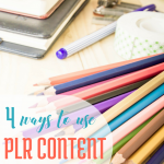 4 Ways to use PLR Content Reuse PLR Content via Blogging Successfully