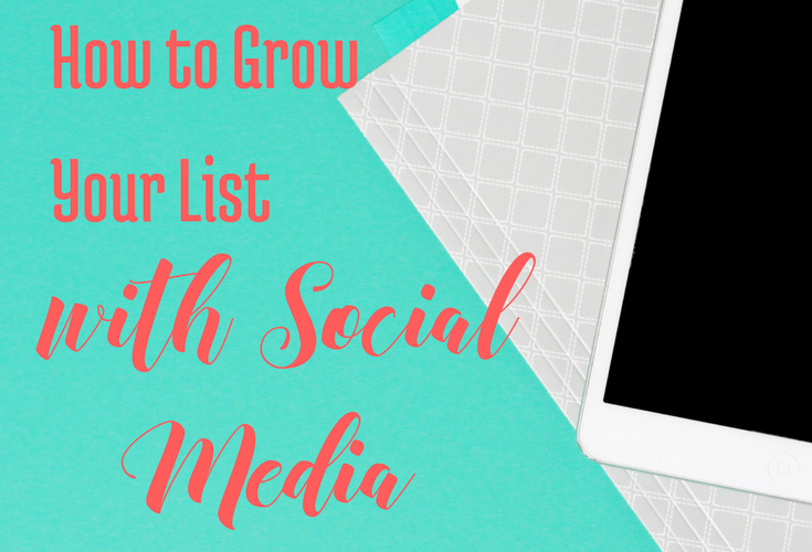 How to Grow Your List With Social Media via handprintlegacy.com