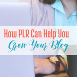 How PLR Can Help You Grow Your Blog
