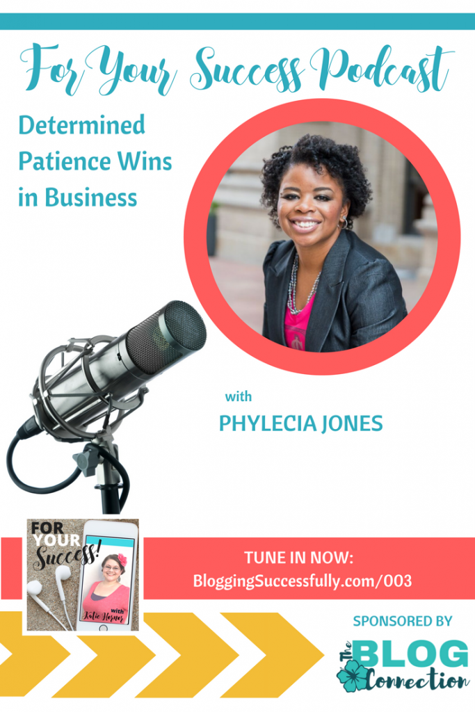 for your success podcast with Phylecia Jones