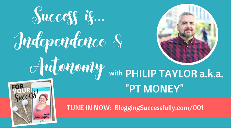 for your success podcast 001 PT Money