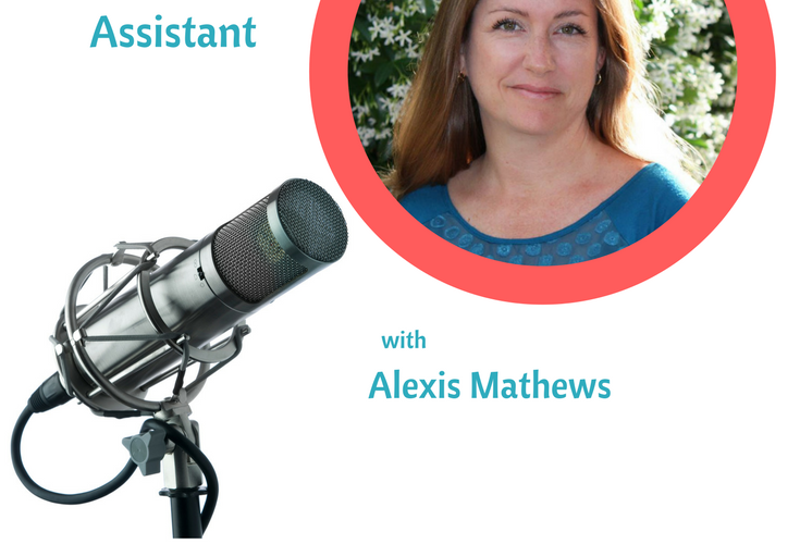 For Your Success podcast with Alexis Mathews, on virtual assisting successfully