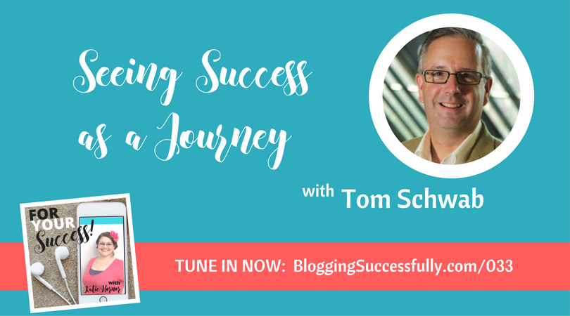 fys.033 for your success podcast, tom schwab and katie hornor