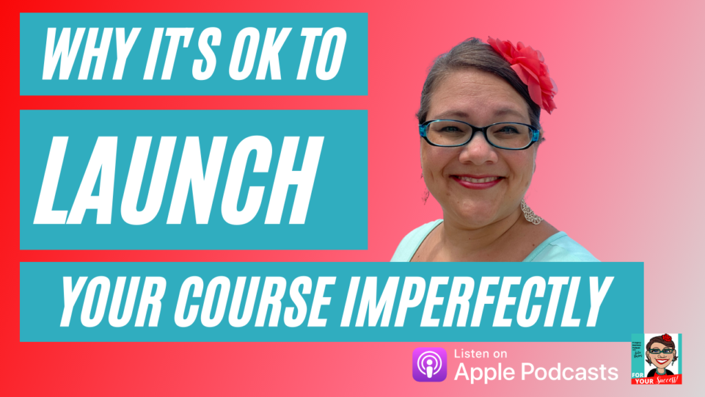 pink background with Katie Hornor why it's okay to launch your course imperfectly