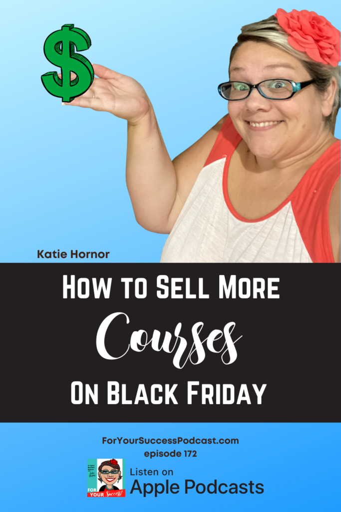 Katie with dollar sign courses for black friday sales