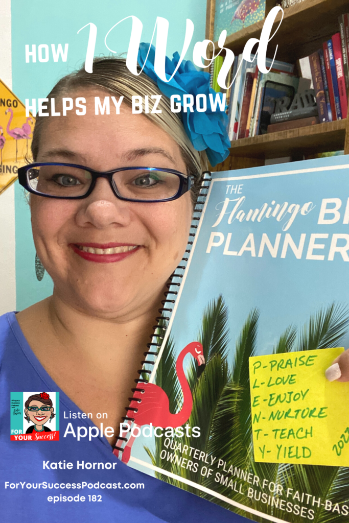 one word helps my business grow Katie Hornor with Flamingo planner