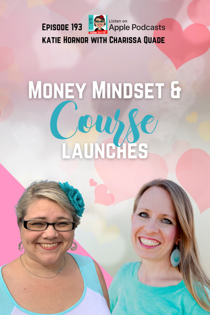 how to make more money Charissa Quade Katie Hornor Biblical Money Mindset 