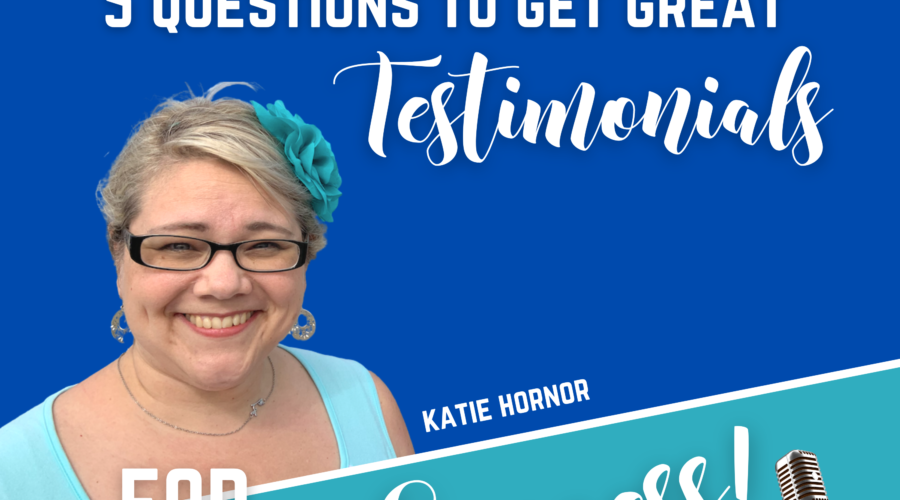testimonial videos for your business Katie Hornor on blue backgroup 5 questions to get great testimonials
